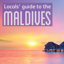 Locals' guide to the Maldives