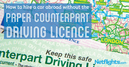 How to hire a car abroad without the paper counter part  driving license 