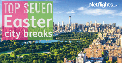 Top seven easter city breaks