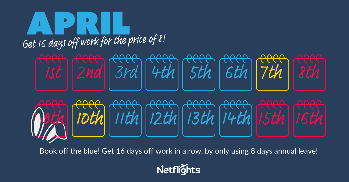 A graphic showing the days you should take off in April 2023 to get the most out of your annual leave.