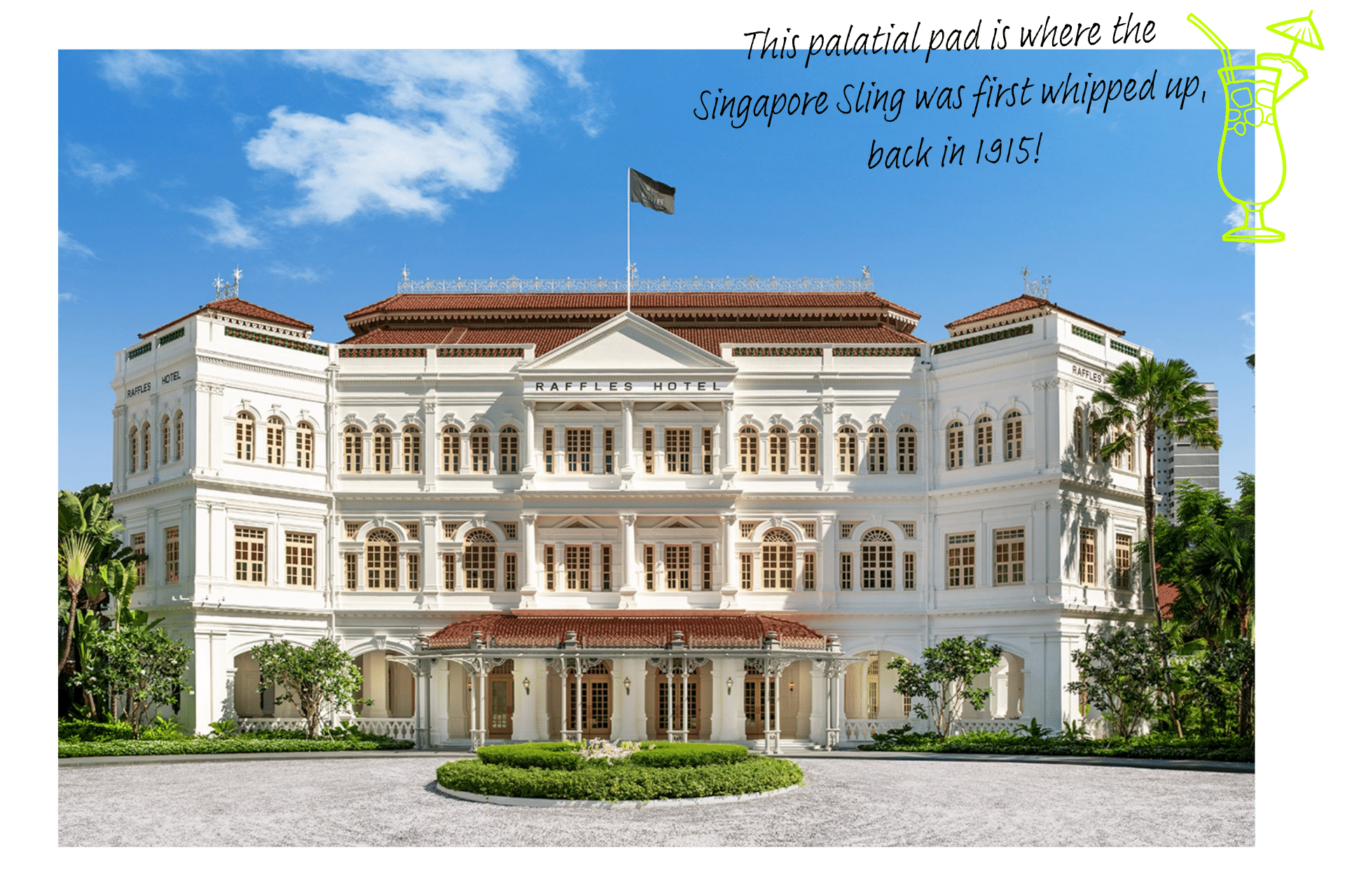 An exterior shot of Raffles, a British colonial style luxury hotel built in Singapore in the 19th century.