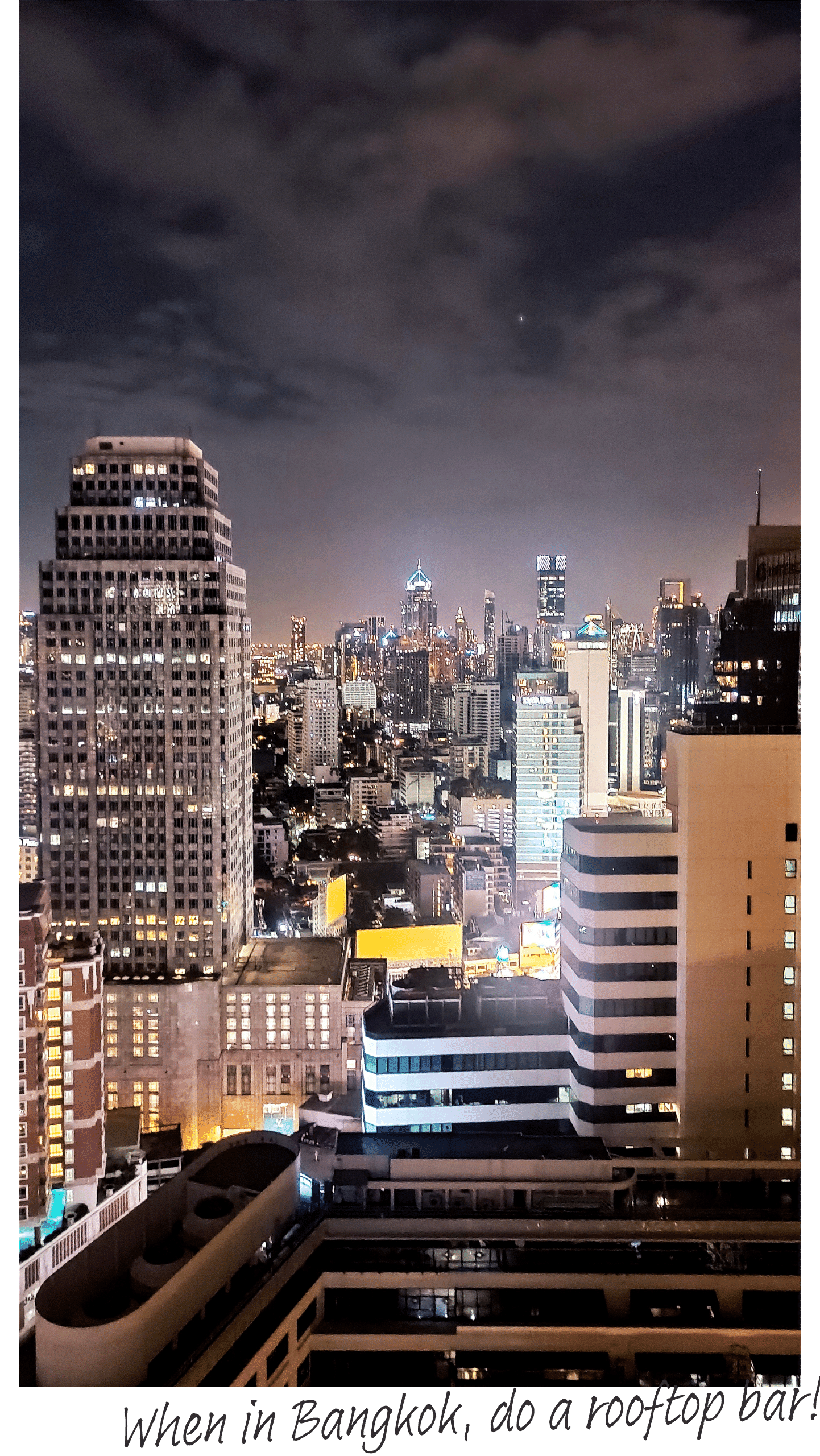 A rooftop bar is a must do when in Bangkok.