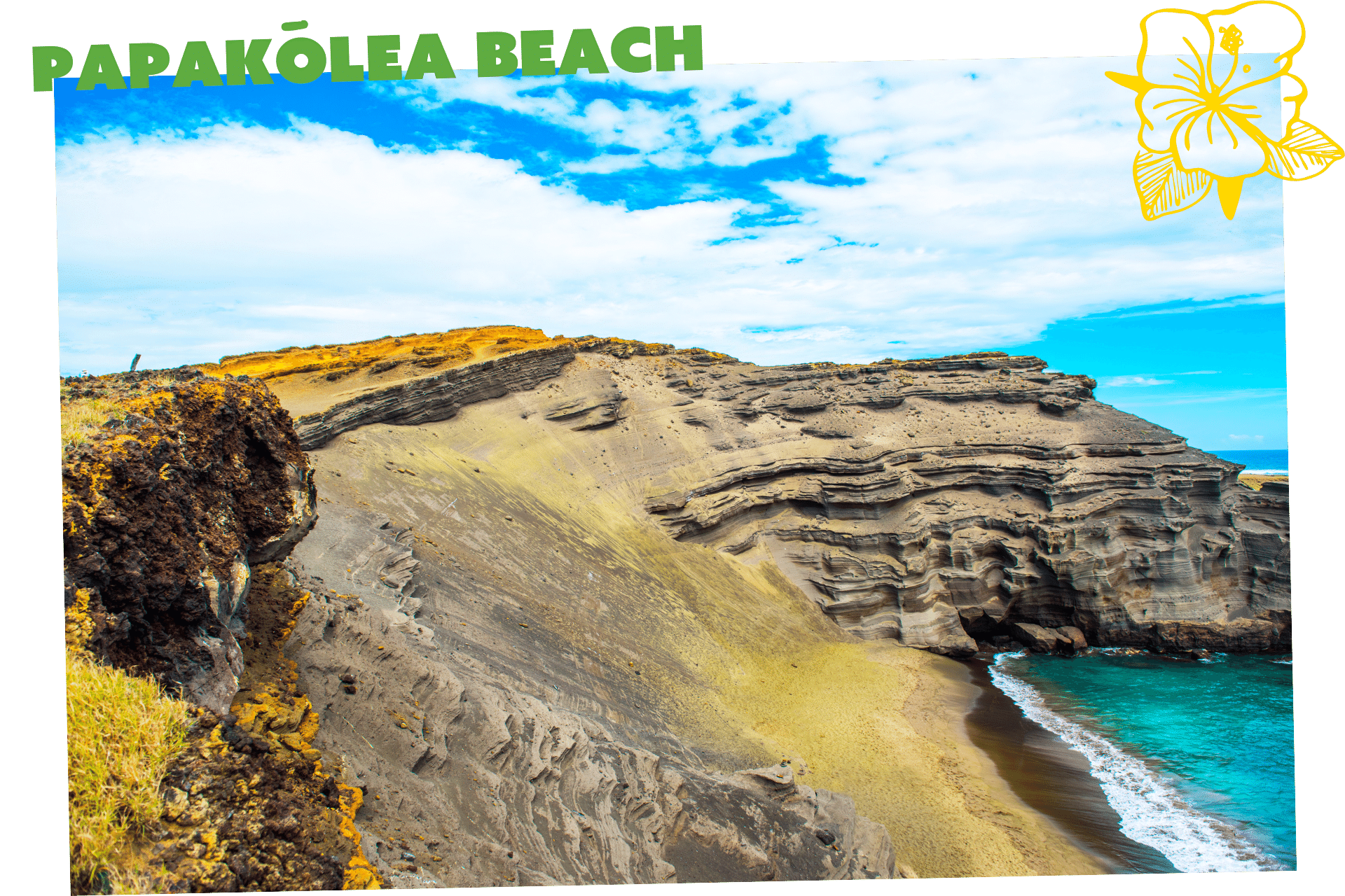 The green sands of Papakolea Beach in Hawaii makes it one of the world's most unique beaches.